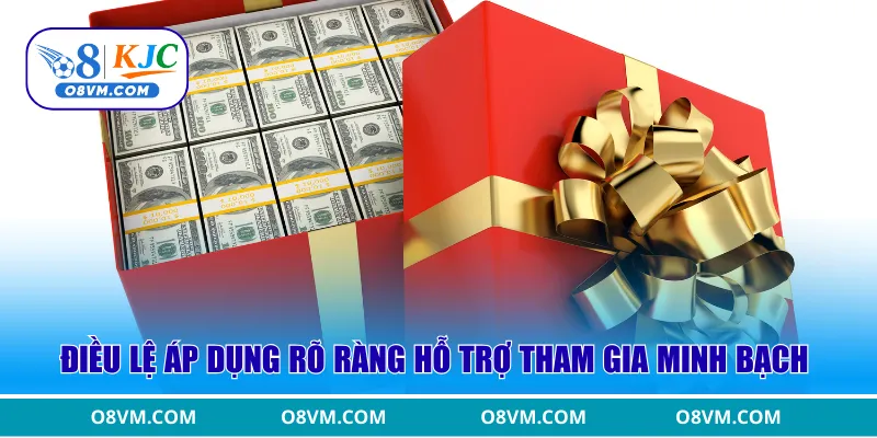 Điều lệ áp dụng rõ ràng hỗ trợ tham gia minh bạch
